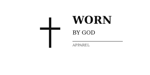 Worn By God